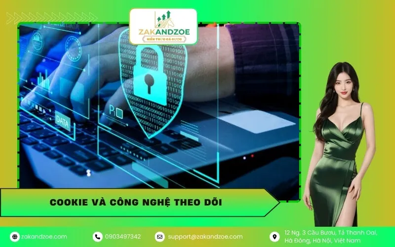 Cookie Và Công Nghệ Theo Dõi